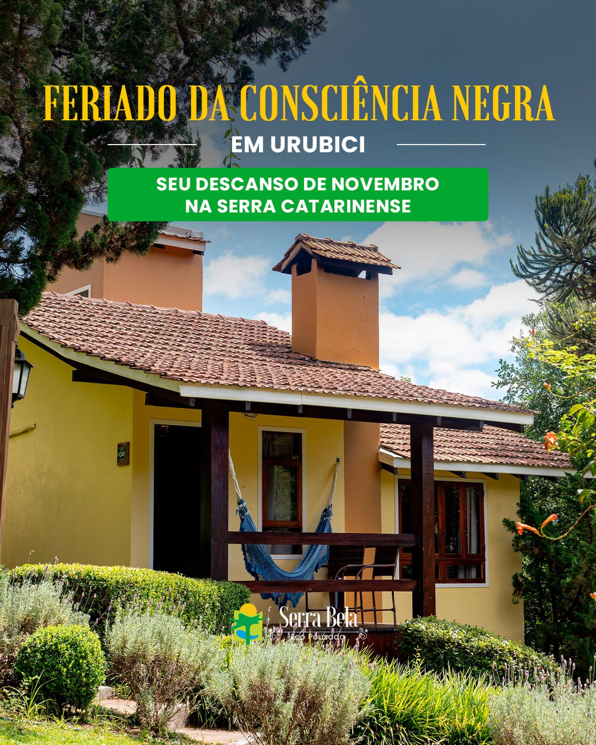 Seu descanso de novembro na serra